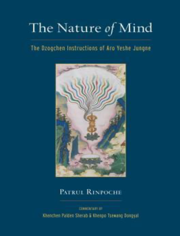 (image for) The Nature of Mind by Patrul Rinpoche